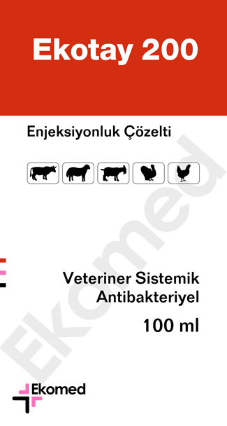 Ekotay 200, veteriner sistemik antibakteriyel.